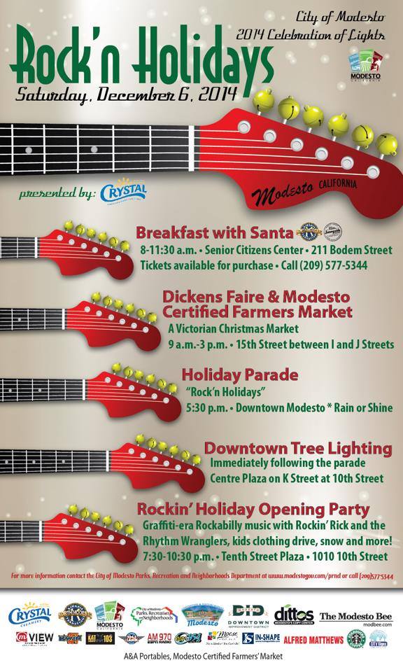 City of Modesto 2014 Celebration of Lights Christmas Parade “Rock'n Holidays” December 6, 2014 5:30pm