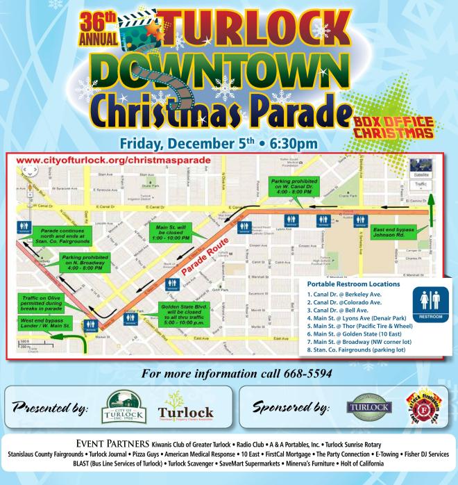 36th Annual Turlock Downtown Christmas Parade “Box Office Christmas” December 5, 2014 6:30pm